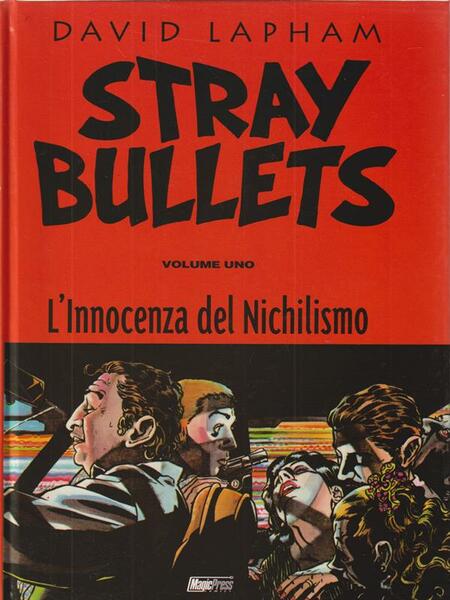 Stray Bullets 1: l'innocenza del nichilismo