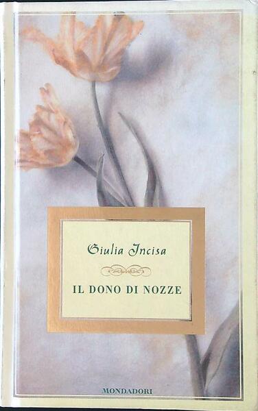 Il dono di nozze