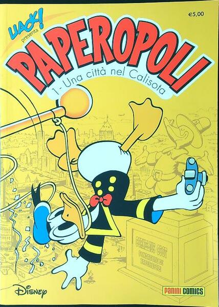 Paperopoli 1: una citta' nel Calisota