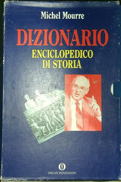 Dizionario enciclopedico di storia 2vv