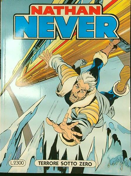 Nathan Never n. 6/novembre 1991: Terrore sotto zero