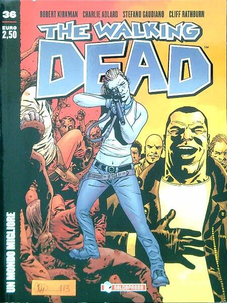 The Walking Dead 36. Un mondo migliore