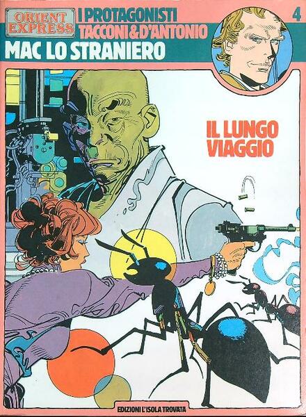 Mac Lo Straniero. Il lungo viaggio.