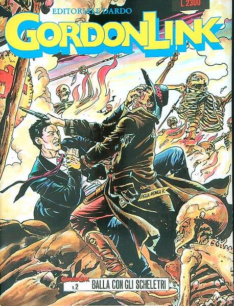 Gordon Link 2/ Balla con gli scheletri