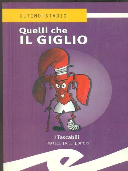 Quelli che il giglio