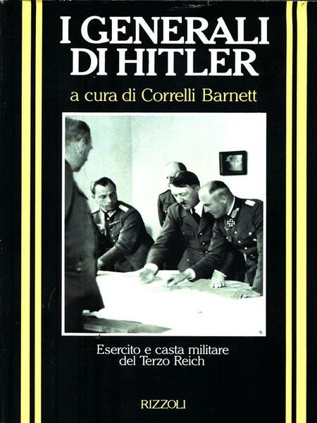 I generali di Hitler