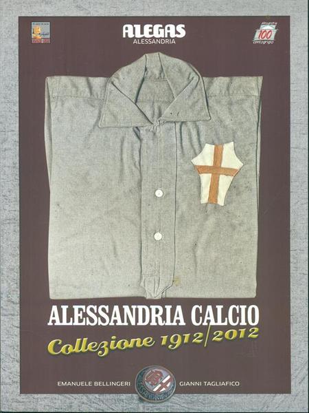 Alessandria calcio collezione 1912/2012