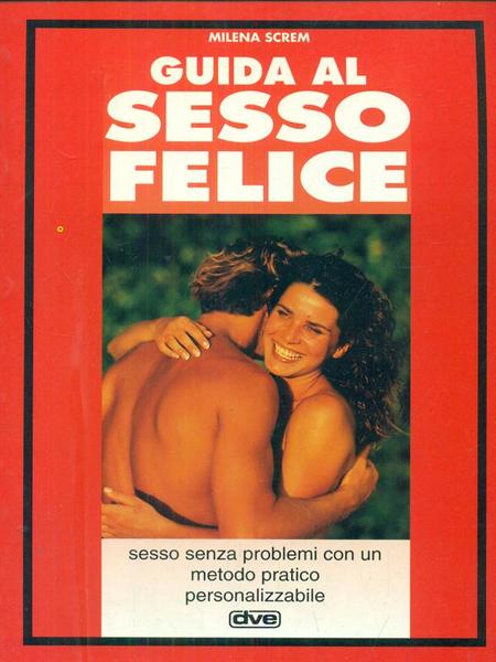 Guida al sesso felice