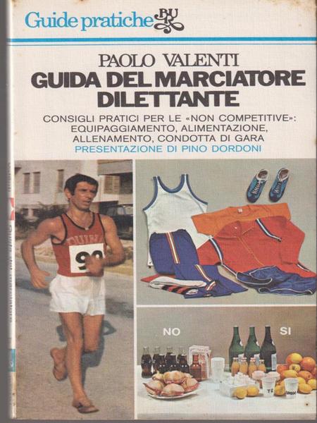 Guida del marciatore dilettante