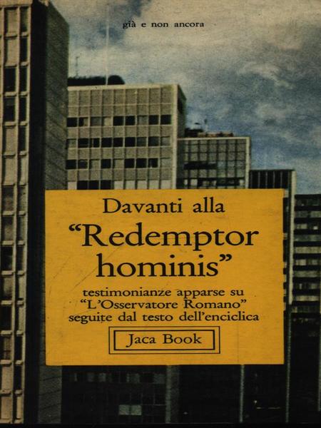 Davanti alla Redemptor hominis