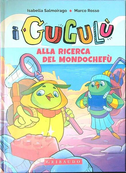 Alla ricerca del Mondochefu'. I Gugulu'