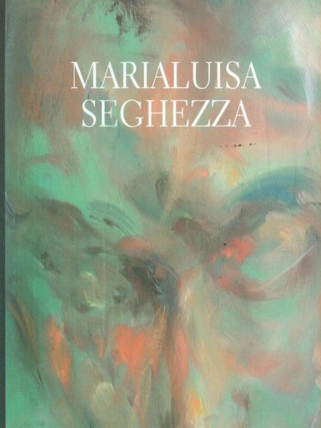 Maria Luisa Seghezza