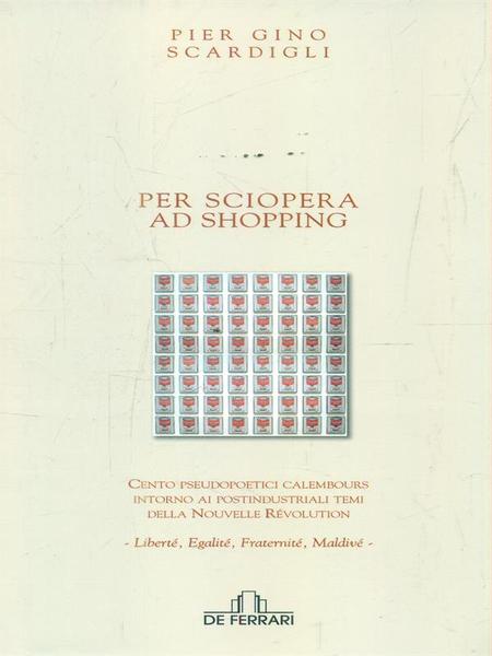 Per sciopera ad shopping