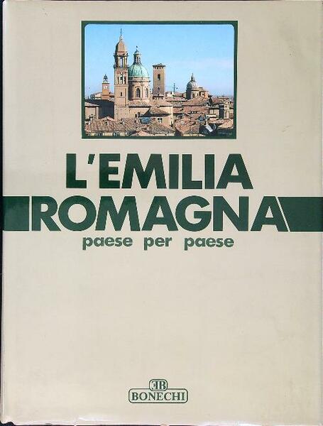 L'Emilia Romagna paese per paese. 6vv