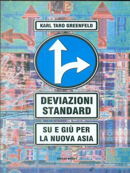 Deviazioni standard. Su e giu' per la nuova Asia