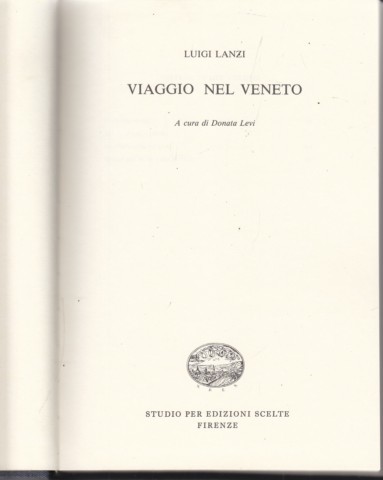 Viaggio nel Veneto - Taccuini I