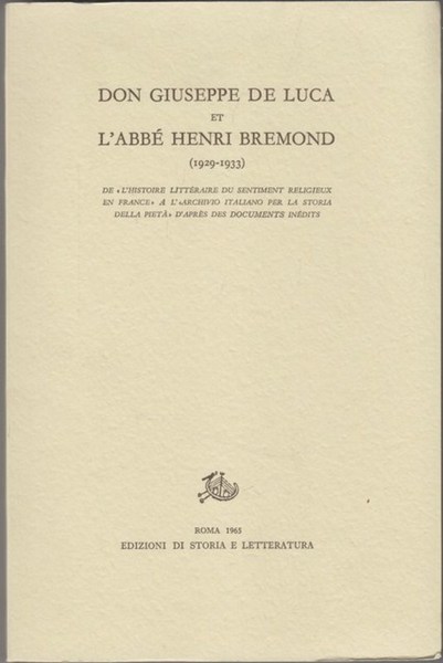 Don Giuseppe De Luca et l'Abbe Henri Bremond (1929-1933)