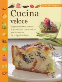 Sapori Della Tradizione Cucina Veloce