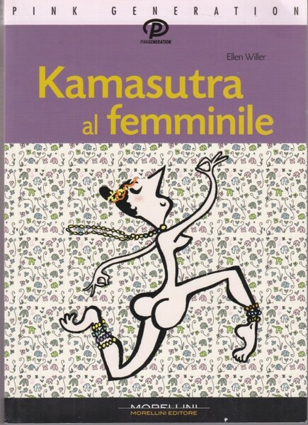 Pink Generation - Kamasutra Al Femminile
