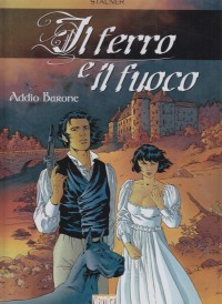 Il ferro e il fuoco 1 Addio barone