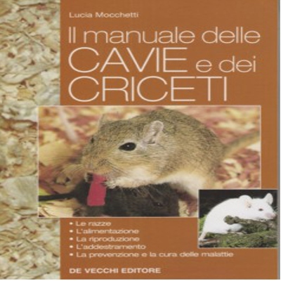 Il manuale delle cavie e dei criceti