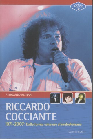 Riccardo Cocciante 1971 - 2007 Dalla Forma Canzone Al Melodramma