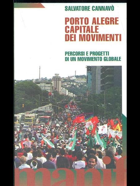 Porto Alegre capitale dei movimenti