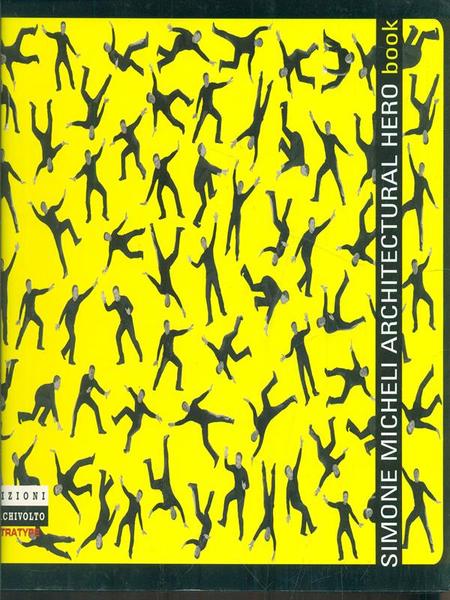 Simone Micheli architectural hero book