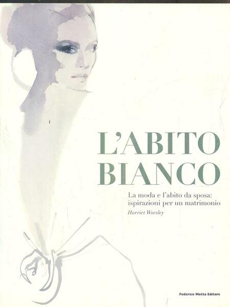 L'abito bianco