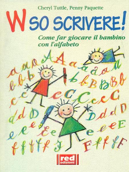 w so scrivere!