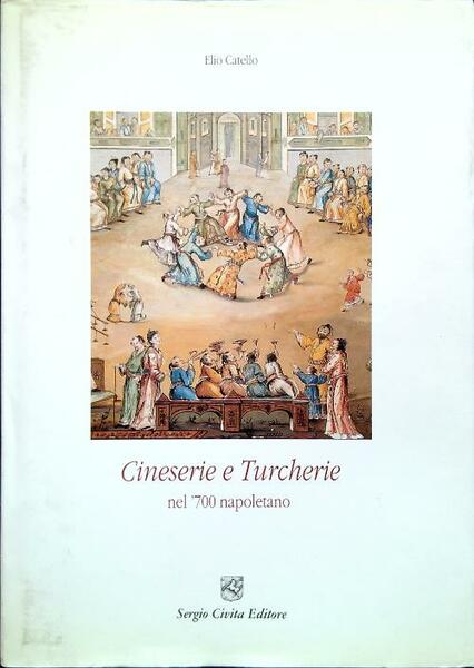 Cineserie e turcherie nel '700 napoletano