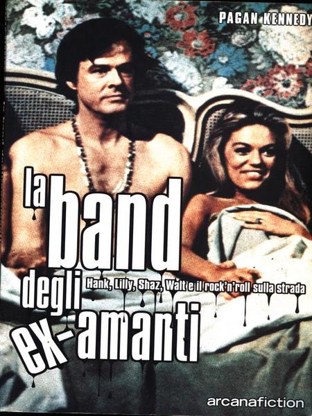 La band degli ex amanti