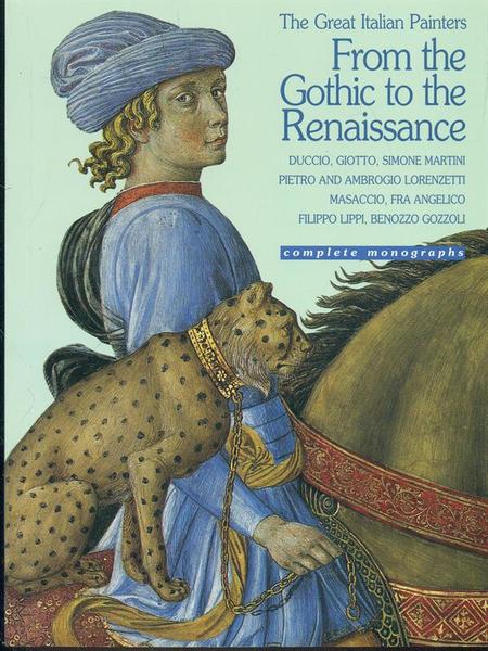 The Great Italian Painters From the Gothic to the Renaissance
