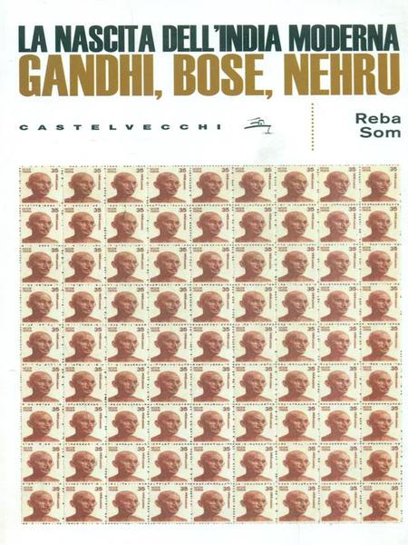 La nascita dell'India moderna