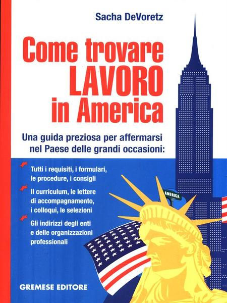 Come trovare lavoro in America