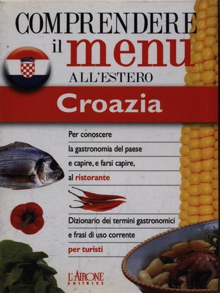 Comprendere il menu all'estero: Croazia