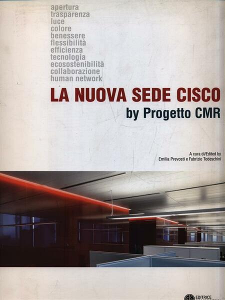 La nuova sede Cisco by Progetto CMR