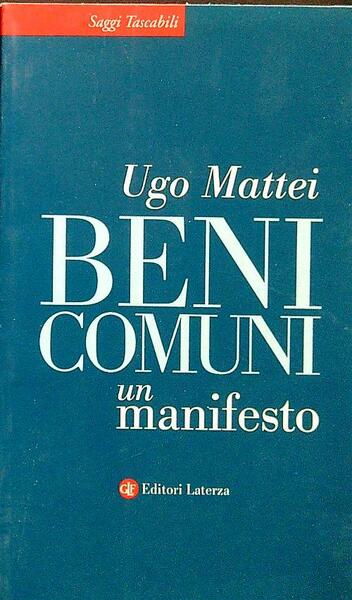 Beni comuni. Un manifesto