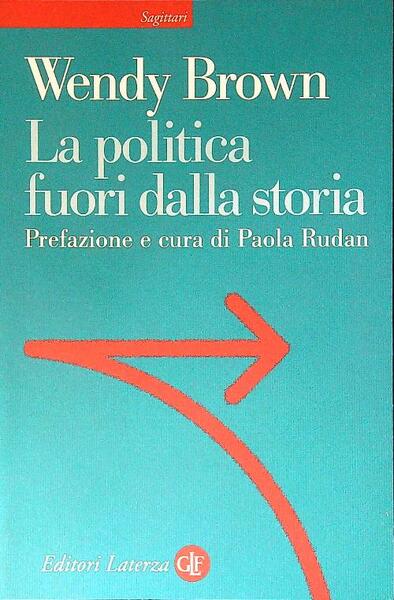 La politica fuori dalla storia