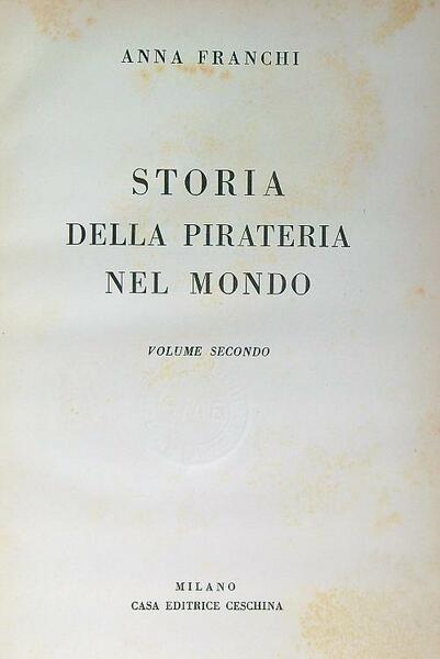 Storia della pirateria nel mondo. Volume secondo
