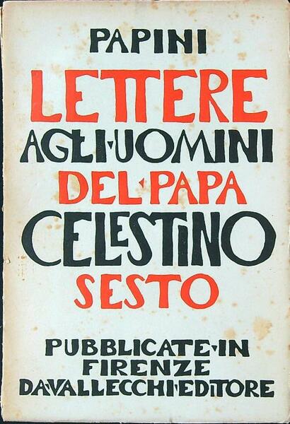 Lettere agli uomini del papa Celestino Sesto