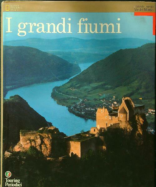I grandi fiumi