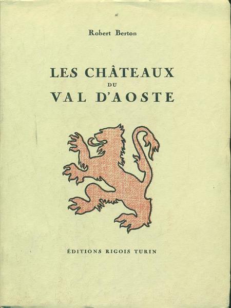 Les chateaux du Val d'Aoste