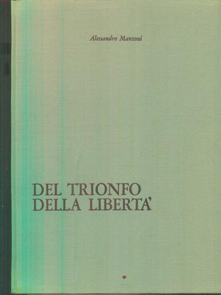 Del trionfo della liberta'