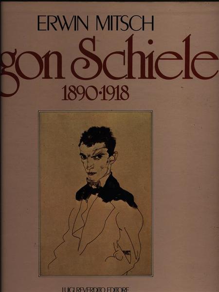 Egon Schiele 1890-1918