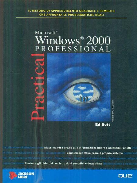 Practical Windows 2000 Professional