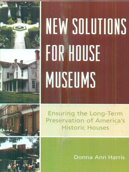 New Solutions for House Museums