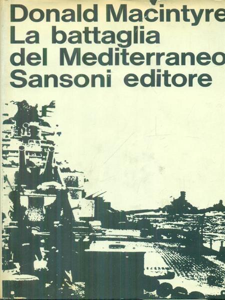 La battaglia del Mediterraneo