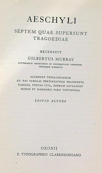 Aeschyli. Septem quae supersunt tragoediae