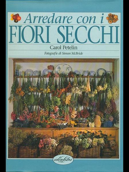 Arredare con i fiori secchi